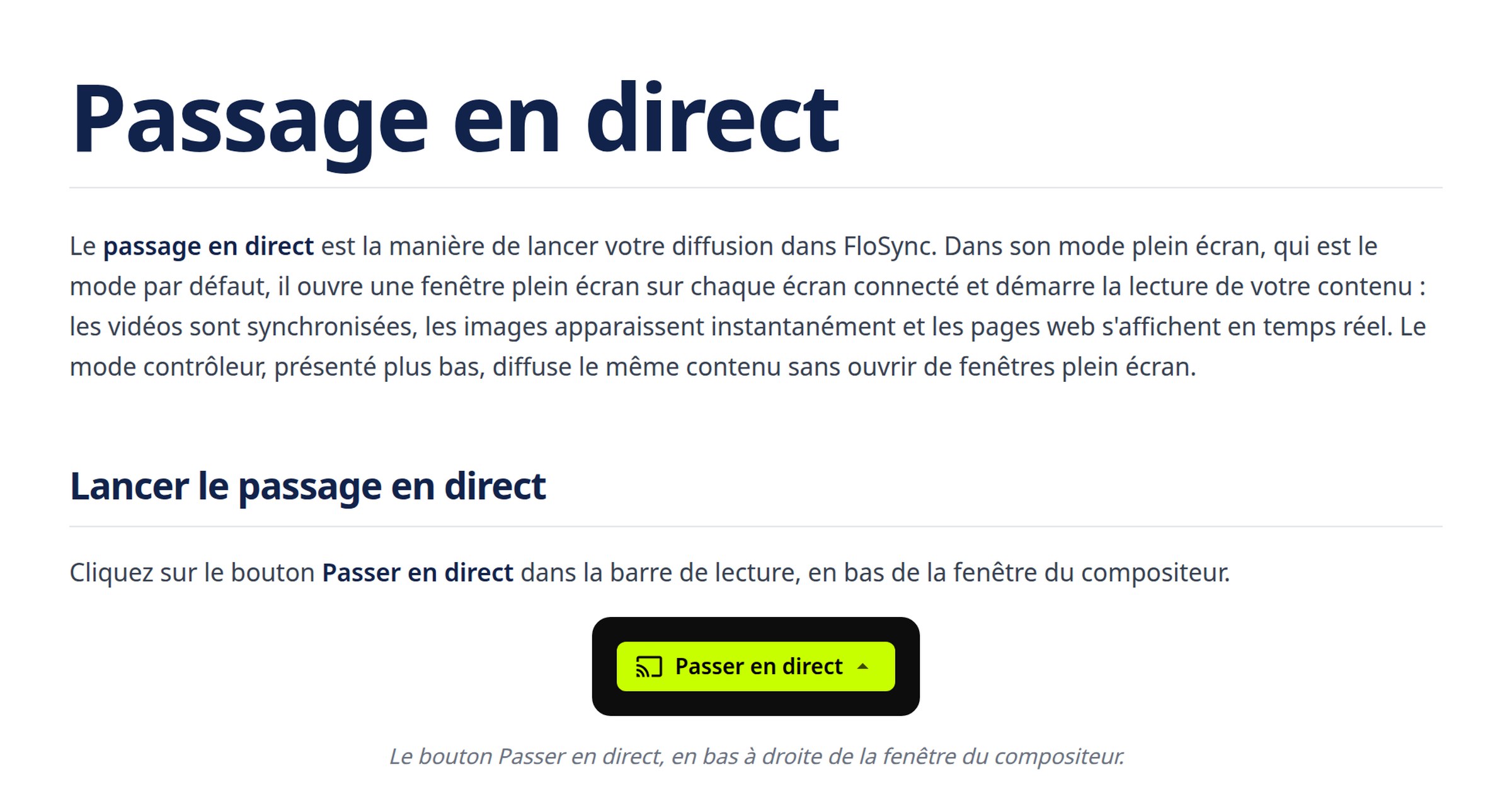 Passage en direct : plein écran et mode contrôleur | FloSync