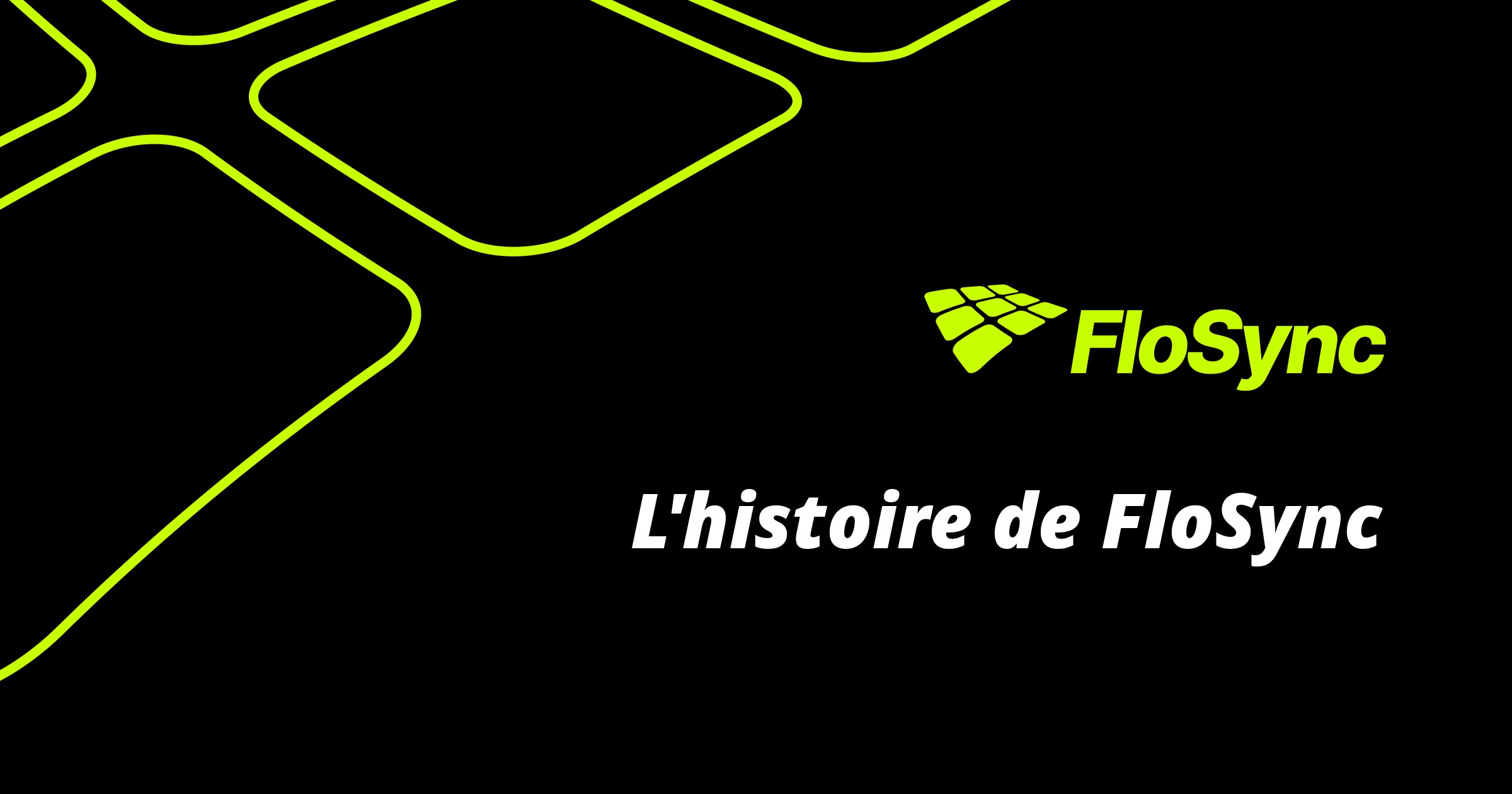 L'histoire de FloSync | FloSync