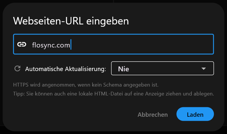 Der Dialog „Webseiten-URL eingeben“ mit flosync.com im Adressfeld, Automatische Aktualisierung auf Nie gestellt, und den Schaltflächen Abbrechen und Laden.
