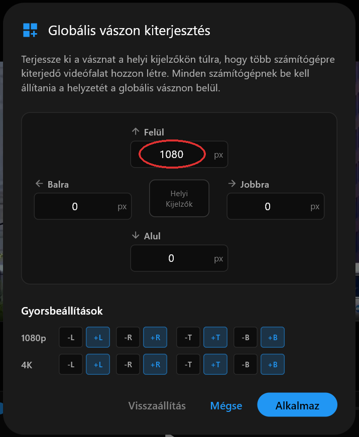 A Globális vászon kiterjesztés párbeszédablaka a Felül mezővel 1080-ra állítva