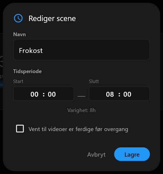 Dialogboksen Rediger scene med Frokost skrevet inn i Navn-feltet og klokkeslettene for Start og Slutt under