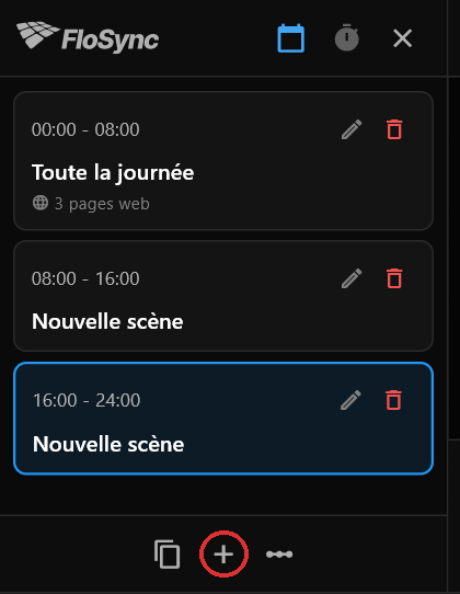 Le panneau de programmation après deux clics sur le bouton +, entouré en rouge : Toute la journée avec 3 pages web, puis deux scènes nommées Nouvelle scène sans contenu, chacune de huit heures