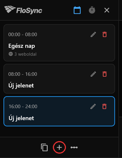 Az ütemezési panel a pluszra való két kattintás után, pirossal bekarikázva: Egész nap 3 weboldallal, majd két Új jelenet nevű, üres jelenet, mindkettő nyolc órás