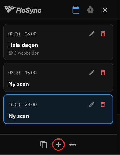 Schemapanelen efter två klick på plus, ringat i rött: Hela dagen med 3 webbsidor, sedan två scener med namnet Ny scen och inget innehåll, vardera åtta timmar långa